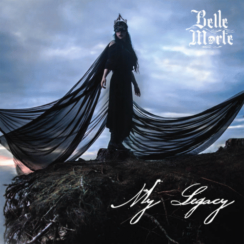 Belle Morte : My Legacy